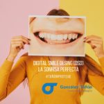 La sonrisa perfecta Digital Smile Desing DSD